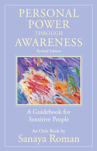 9781608686070: Personal Power Through Awareness: A Guidebook for Sensitive People