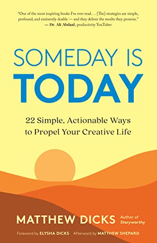 Stock image for SomedayIsToday Format: Paperback for sale by INDOO