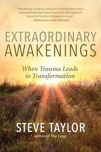 Stock image for Extraordinary Awakenings: When Trauma Leads to Transformation for sale by BooksRun