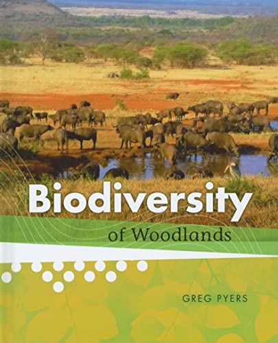 Biodiversity of Woodlands (9781608700745) by Pyers, Greg