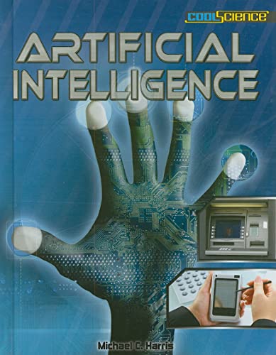 9781608700769: Artificial Intelligence (Cool Science)