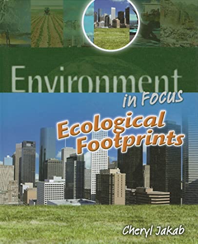9781608700882: Ecological Footprints (Environment in Focus)