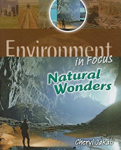 9781608700929: Natural Wonders (Environment in Focus)