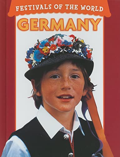 Beispielbild fr Festivals of the World: Germany zum Verkauf von Better World Books