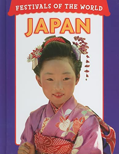 Imagen de archivo de Festivals of the World: Japan a la venta por Better World Books