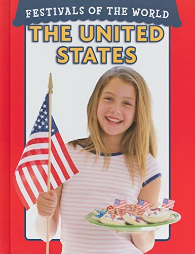 Beispielbild fr The United States (Festivals of the World) zum Verkauf von Ergodebooks