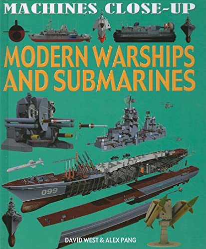 9781608701100: Modern Warships and Submarines (Machines Close-Up)