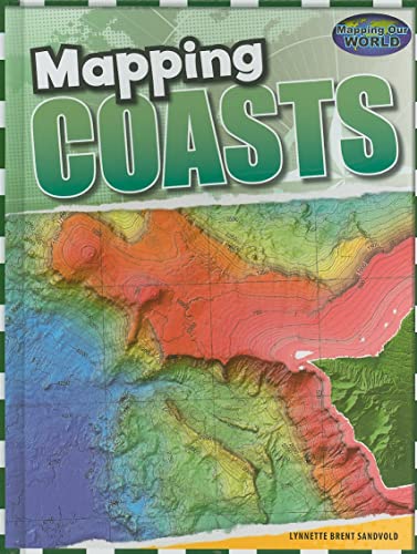 Stock image for Mapping Coasts (Mapping Our World) for sale by Ergodebooks