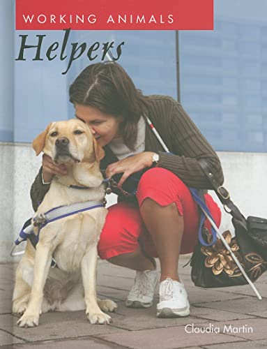 9781608701636: Helpers (Working Animals)