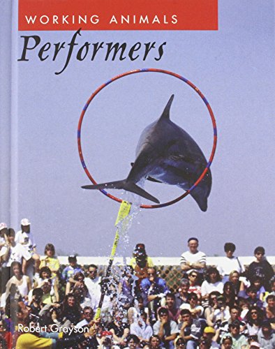 9781608701650: Performers (Working Animals)