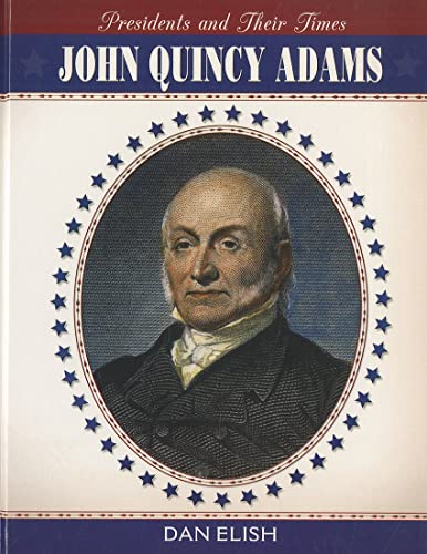 Stock image for John Quincy Adams for sale by ThriftBooks-Atlanta