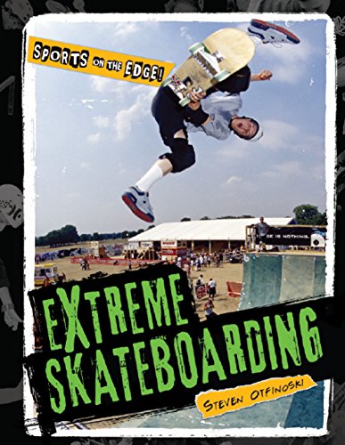 9781608702213: Extreme Skateboarding (Sports on the Edge!)
