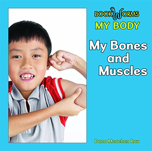 Stock image for My Bones and Muscles for sale by Better World Books