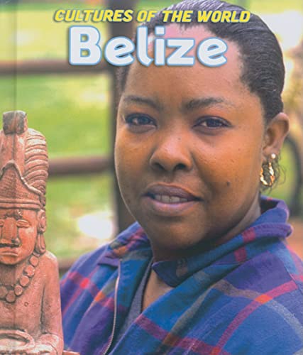 9781608704521: Belize (Cultures of the World)