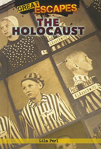 9781608704729: The Holocaust (Great Escapes)