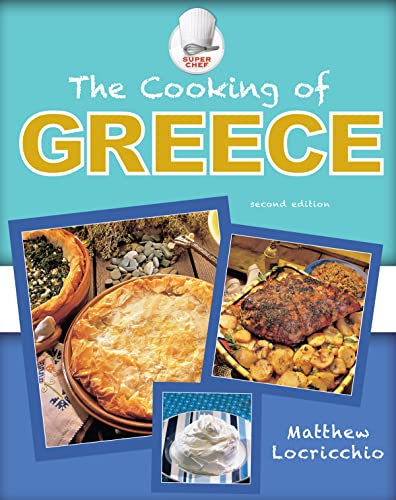 Stock image for The Cooking of Greece (Superchef) for sale by Irish Booksellers