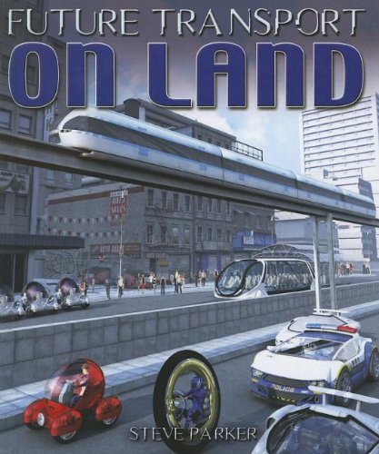 9781608707799: On Land (Future Transport)