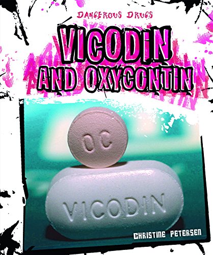 Beispielbild fr Vicodin and Oxycontin zum Verkauf von Better World Books