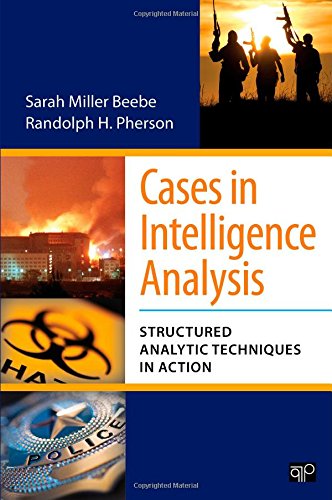 Beispielbild fr Cases in Intelligence Analysis: Structured Analytic Techniques in Action zum Verkauf von Wonder Book