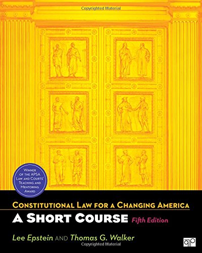 9781608716975: Constitutional Law for a Changing America: A Short Course