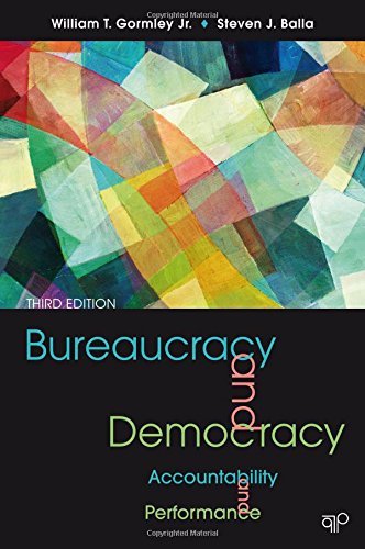 Imagen de archivo de Bureaucracy and Democracy: Accountability and Performance 3E a la venta por SecondSale