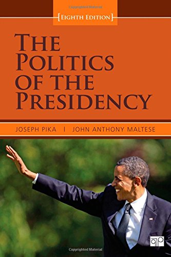 Imagen de archivo de Politics of the Presidency a la venta por Better World Books