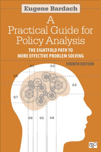 9781608718429: A Practical Guide for Policy Analysis: The Eightfold Path to More Effective Problem Solving