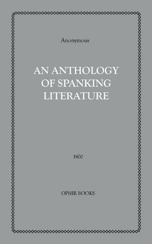 9781608728480: An Anthology of Spanking Literature