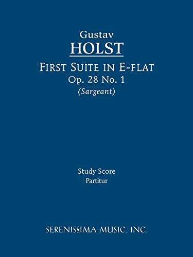 Imagen de archivo de First Suite in E-flat, Op. 28 No. 1: Study score a la venta por SecondSale