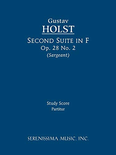 Imagen de archivo de Second Suite in F, Op. 28 No. 2: Study score a la venta por GF Books, Inc.