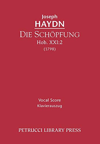 Imagen de archivo de Die Sch pfung, Hob.XXI.2: Vocal score (German and English Edition) a la venta por HPB-Red