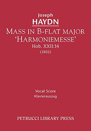 Beispielbild fr Mass in B-flat major 'Harmoniemesse', Hob.XXII:14: Vocal score zum Verkauf von Chiron Media