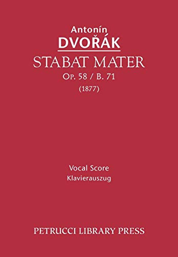 9781608740659: Stabat Mater, Op. 58 / B. 71: Vocal score (Latin Edition)