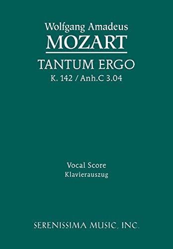 Beispielbild fr Tantum ergo, K.142 / Anh.C 3.04: Vocal score zum Verkauf von Buchpark
