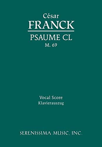 Stock image for Psaume CL, M. 69: Vocal score (French Edition) for sale by GF Books, Inc.