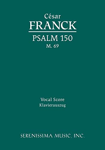 Stock image for Psalm 150, M. 69: Vocal Score for sale by Lucky's Textbooks