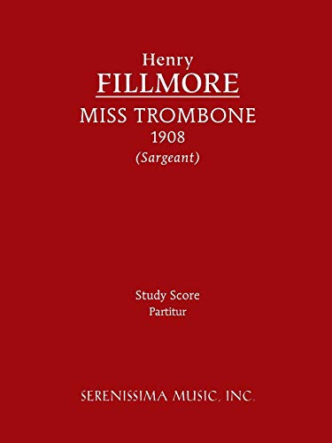 Beispielbild fr Miss Trombone: Study score zum Verkauf von Lucky's Textbooks