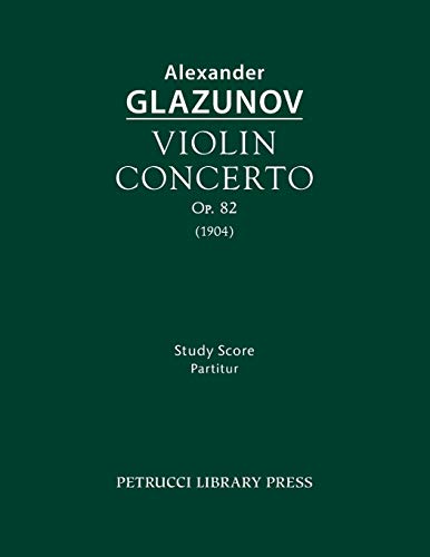 Imagen de archivo de Violin Concerto, Op.82: Study Score a la venta por Lucky's Textbooks
