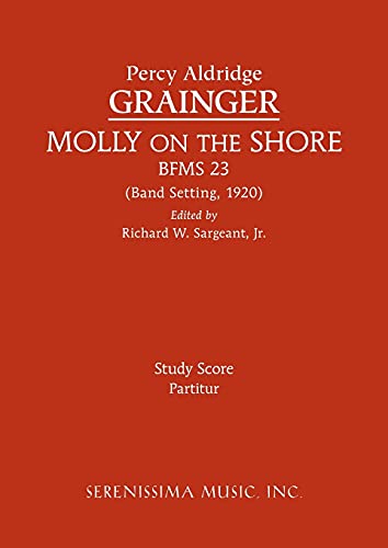 Imagen de archivo de Molly on the Shore, BFMS 23: Study score (British Folk Music Settings) a la venta por Books Unplugged