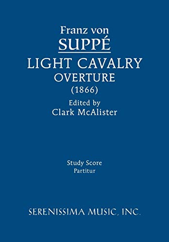 Stock image for Light Cavalry Overture: Study score for sale by GF Books, Inc.