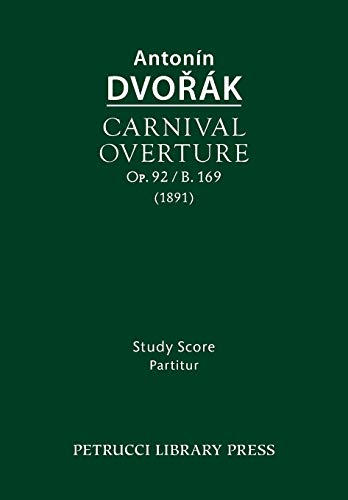 Imagen de archivo de Carnival Overture, Op.92 / B.169: Study score (Urtext) a la venta por Save With Sam