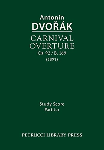 9781608741854: Carnival Overture, Op.92 / B.169: Study score (urtext)