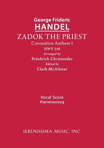 Imagen de archivo de Zadok the Priest, HWV 258: Vocal score a la venta por GreatBookPrices