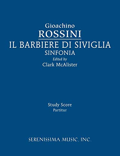 Beispielbild fr Il Barbieri di Sivilgia Sinfonia Study score zum Verkauf von PBShop.store US