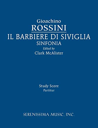 Imagen de archivo de Il Barbieri di Sivilgia Sinfonia: Study score a la venta por Book Deals
