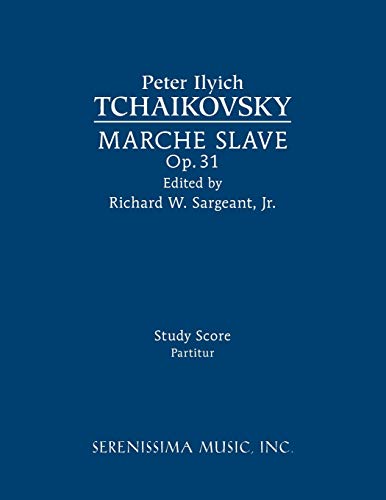 Imagen de archivo de Marche Slave, Op.31: Study score a la venta por ThriftBooks-Atlanta