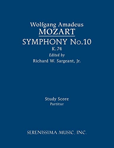 Beispielbild fr Symphony No.10, K.74 : Study score zum Verkauf von Buchpark