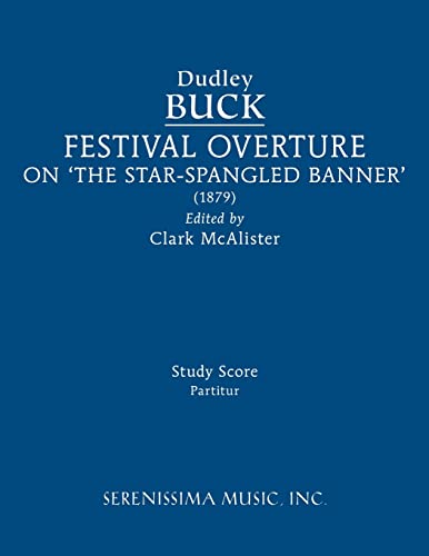 Stock image for Festival Overture on 'The Star-Spangled Banner': Study score for sale by GreatBookPrices