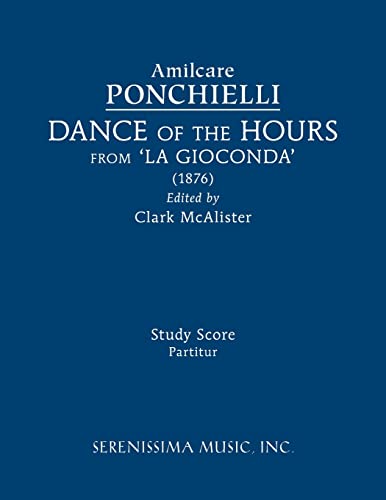 Imagen de archivo de Dance of the Hours from 'La Gioconda': Study score a la venta por GreatBookPrices