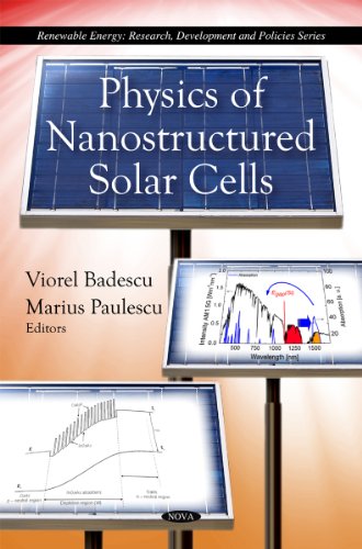 Beispielbild fr Physics of Nanostructured Solar Cells Renewable Energy Research, Development and Policies zum Verkauf von PBShop.store US